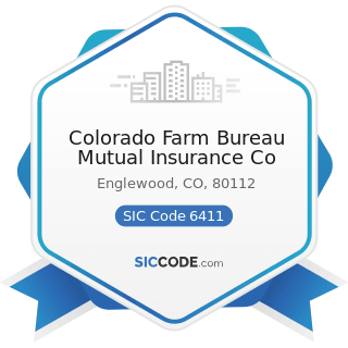 Colorado Farm Bureau Mutual Insurance Co - SIC Code 6411 - Insurance Agents, Brokers and Service