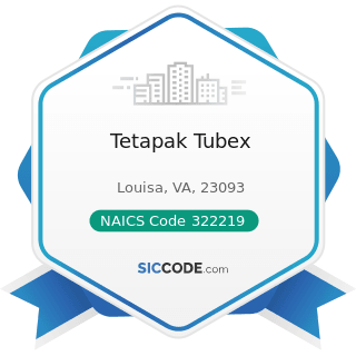 Tetapak Tubex - NAICS Code 322219 - Other Paperboard Container Manufacturing