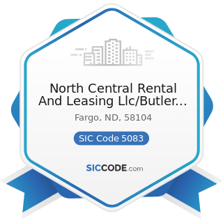 North Central Rental And Leasing Llc/Butler Car Rental Store - SIC Code 5083 - Farm and Garden...