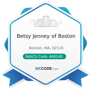 Betsy Jenney of Boston - NAICS Code 448140 - Family Clothing Stores