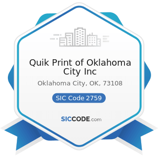 Quik Print of Oklahoma City Inc - SIC Code 2759 - Commercial Printing, Not Elsewhere Classified