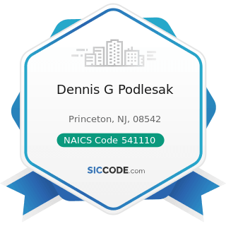 Dennis G Podlesak - NAICS Code 541110 - Offices of Lawyers