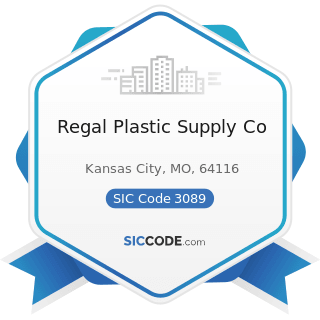 Regal Plastic Supply Co - SIC Code 3089 - Plastics Products, Not Elsewhere Classified
