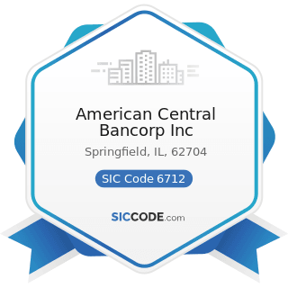 American Central Bancorp Inc - SIC Code 6712 - Offices of Bank Holding Companies