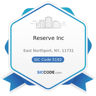 Reserve Inc - SIC Code 5192 - Books, Periodicals, and Newspapers