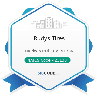 Rudys Tires - NAICS Code 423130 - Tire and Tube Merchant Wholesalers