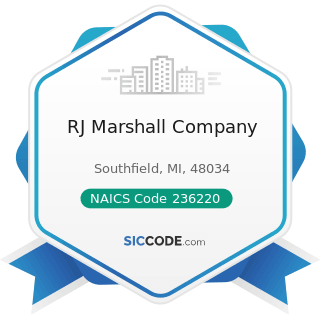 RJ Marshall Company - NAICS Code 236220 - Commercial and Institutional Building Construction