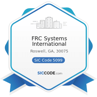 FRC Systems International - SIC Code 5099 - Durable Goods, Not Elsewhere Classified
