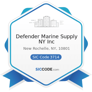 Defender Marine Supply NY Inc - SIC Code 3714 - Motor Vehicle Parts and Accessories