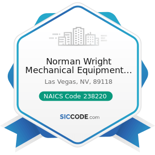 Norman Wright Mechanical Equipment Corp - NAICS Code 238220 - Plumbing, Heating, and...