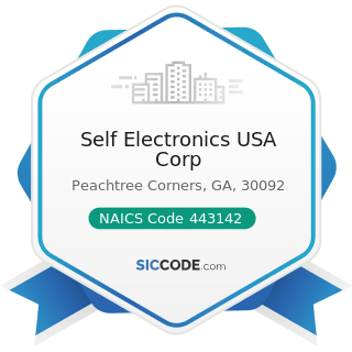 Self Electronics USA Corp - NAICS Code 443142 - Electronics Stores