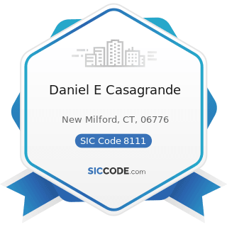 Daniel E Casagrande - SIC Code 8111 - Legal Services