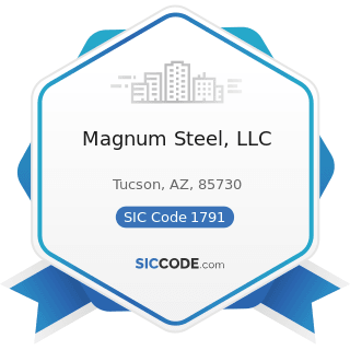 Magnum Steel, LLC - SIC Code 1791 - Structural Steel Erection
