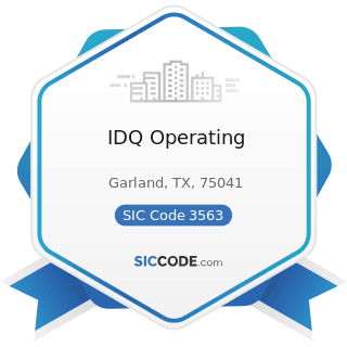 IDQ Operating - SIC Code 3563 - Air and Gas Compressors