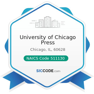 University of Chicago Press - NAICS Code 511130 - Book Publishers