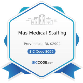 Mas Medical Staffing - SIC Code 8099 - Health and Allied Services, Not Elsewhere Classified