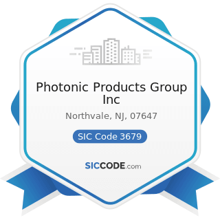 Photonic Products Group Inc - SIC Code 3679 - Electronic Components, Not Elsewhere Classified