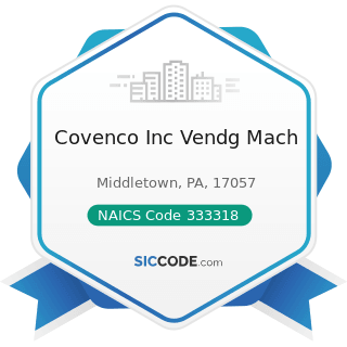 Covenco Inc Vendg Mach - NAICS Code 333318 - Other Commercial and Service Industry Machinery...