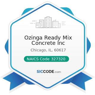 Ozinga Ready Mix Concrete Inc - NAICS Code 327320 - Ready-Mix Concrete Manufacturing