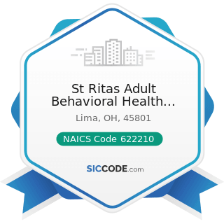 St Ritas Adult Behavioral Health Services - NAICS Code 622210 - Psychiatric and Substance Abuse...