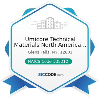 Umicore Technical Materials North America Inc - NAICS Code 335312 - Motor and Generator...