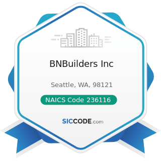 BNBuilders Inc - NAICS Code 236116 - New Multifamily Housing Construction (except For-Sale...