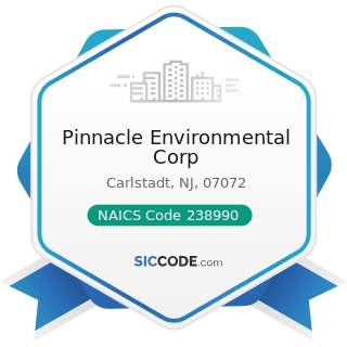 Pinnacle Environmental Corp - NAICS Code 238990 - All Other Specialty Trade Contractors