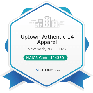 Uptown Arthentic 14 Apparel - NAICS Code 424330 - Women's, Children's, and Infants' Clothing and...