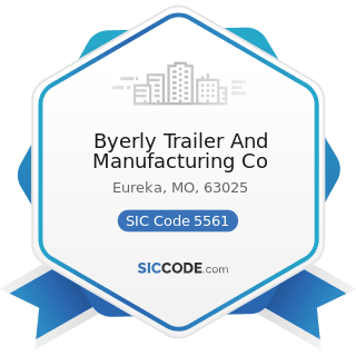 Byerly Trailer And Manufacturing Co - SIC Code 5561 - Recreation Vehicle Dealers
