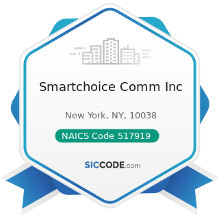 Smartchoice Comm Inc - NAICS Code 517919 - All Other Telecommunications