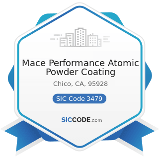 Mace Performance Atomic Powder Coating - SIC Code 3479 - Coating, Engraving, and Allied...