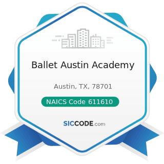 Ballet Austin Academy - NAICS Code 611610 - Fine Arts Schools