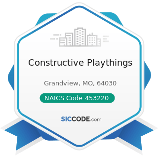 Constructive Playthings - NAICS Code 453220 - Gift, Novelty, and Souvenir Stores