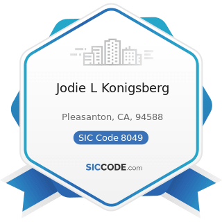 Jodie L Konigsberg - SIC Code 8049 - Offices and Clinics of Health Practitioners, Not Elsewhere...