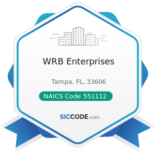 WRB Enterprises - NAICS Code 551112 - Offices of Other Holding Companies
