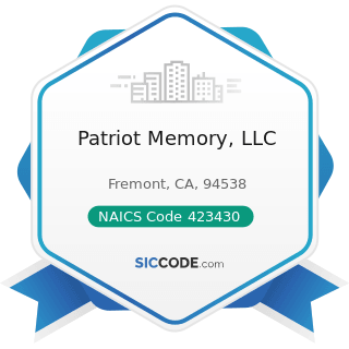 Patriot Memory, LLC - NAICS Code 423430 - Computer and Computer Peripheral Equipment and...