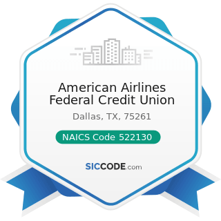 American Airlines Federal Credit Union - NAICS Code 522130 - Credit Unions