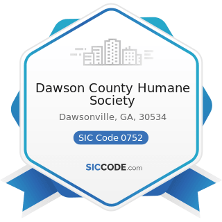 Dawson County Humane Society - SIC Code 0752 - Animal Specialty Services, except Veterinary