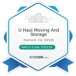 U Haul Moving And Storage - NAICS Code 532120 - Truck, Utility Trailer, and RV (Recreational...