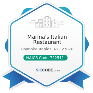 Marina's Italian Restaurant - NAICS Code 722511 - Full-Service Restaurants