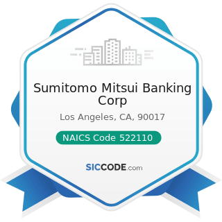 Sumitomo Mitsui Banking Corp - NAICS Code 522110 - Commercial Banking