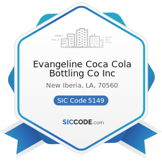 Evangeline Coca Cola Bottling Co Inc - SIC Code 5149 - Groceries and Related Products, Not...