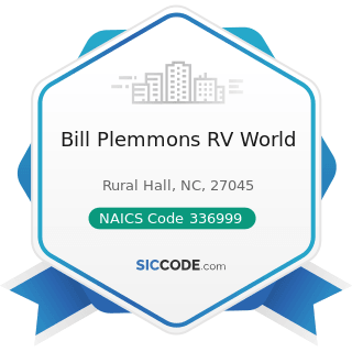 Bill Plemmons RV World - NAICS Code 336999 - All Other Transportation Equipment Manufacturing
