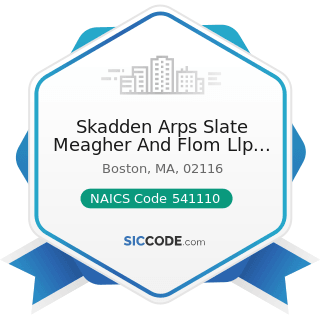 Skadden Arps Slate Meagher And Flom Llp And Affiliates - NAICS Code 541110 - Offices of Lawyers
