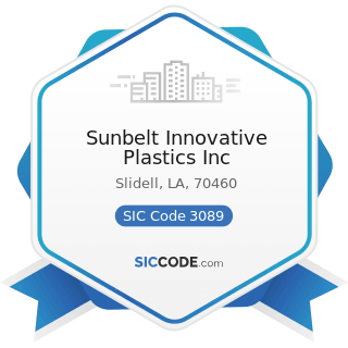 Sunbelt Innovative Plastics Inc - SIC Code 3089 - Plastics Products, Not Elsewhere Classified