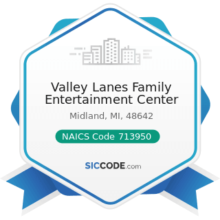 Valley Lanes Family Entertainment Center - NAICS Code 713950 - Bowling Centers
