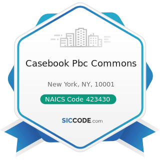 Casebook Pbc Commons - NAICS Code 423430 - Computer and Computer Peripheral Equipment and...