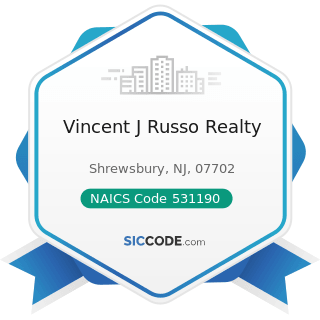 Vincent J Russo Realty - NAICS Code 531190 - Lessors of Other Real Estate Property