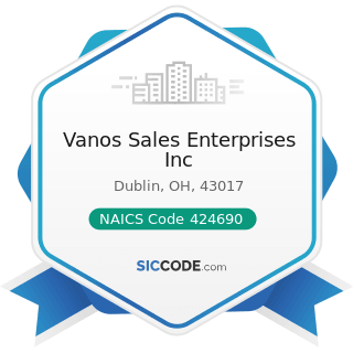 Vanos Sales Enterprises Inc - NAICS Code 424690 - Other Chemical and Allied Products Merchant...