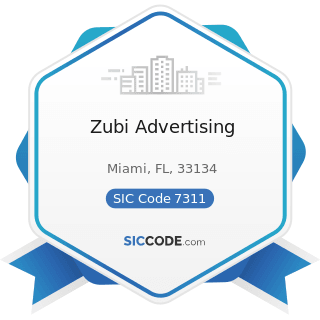 Zubi Advertising - SIC Code 7311 - Advertising Agencies